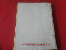 Load image into Gallery viewer, Vintage Erotic Nude Photography Book The Shameless Nude Ed Lange  P87
