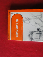 Load image into Gallery viewer, Vintage Adult Paperback Novel/Book Gay Interest Boss Sucker       PB1
