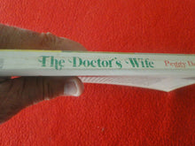 Load image into Gallery viewer, Vintage Sexy Erotic Adult Paperback Book/ Novel The Doctor&#39;s Wife              A
