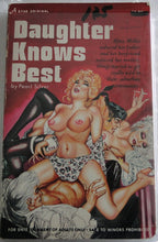 Load image into Gallery viewer, Vintage Adult Paperback Novel/Book Daughter Knows Best
