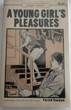 Load image into Gallery viewer, Vintage Adult Paperback Novel/Book A Young Girl&#39;s Pleasures
