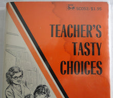 Load image into Gallery viewer, Vintage Adult Paperback Novel/Book Teachers Tasty Choices
