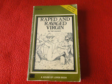 Load image into Gallery viewer, Vintage 18 YO+ Sexy Erotic Adult Paperback Book/ Novel Raped and Ravaged Virgin   G1
