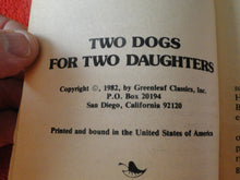 Load image into Gallery viewer, Vintage 18 YO+ Sexy Erotic Adult Paperback Book/ Novel Two Dogs For Two Daughters  G1
