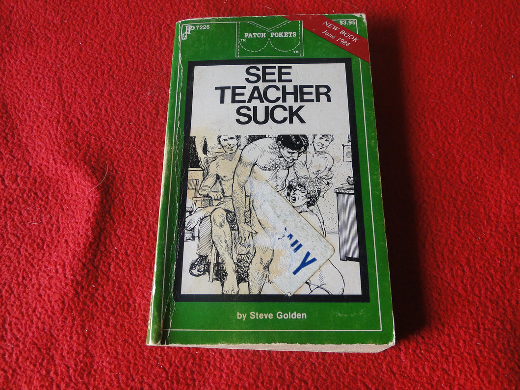 Vintage Adult Erotic Paperback Book See Teacher Suck Patch Pokets   G1